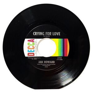 Jan Howard Crying For Love / Evil On Your Mind 45 RPM Decca M- Country '66